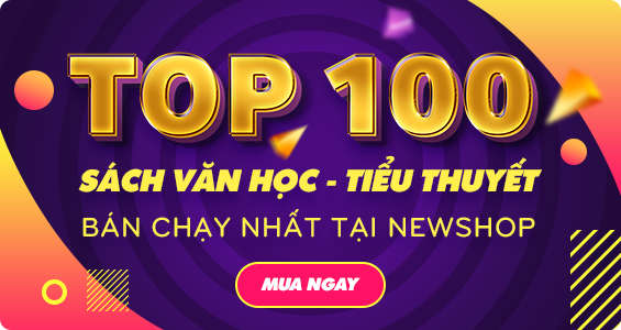 TOP 100 CUỐN SÁCH VĂN HỌC KINH ĐIỂN ĐÁNG ĐỌC NHẤT MỌI THỜI ĐẠI