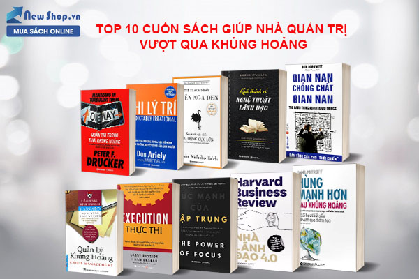 Top 10 Cuốn Sách Giúp Doanh Nghiệp Vượt Qua Thời Kỳ Khủng Hoảng