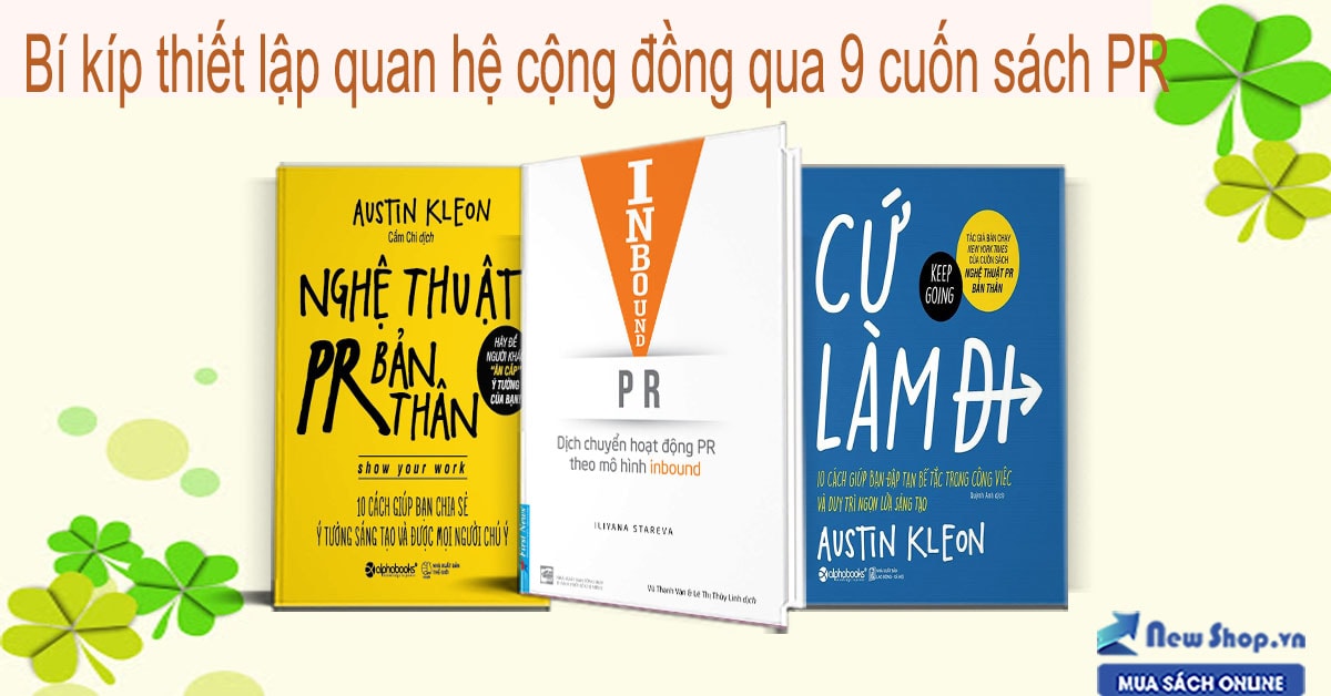 Bí Kíp Thiết Lập Quan Hệ Cộng Đồng Qua 9 Cuốn Sách PR