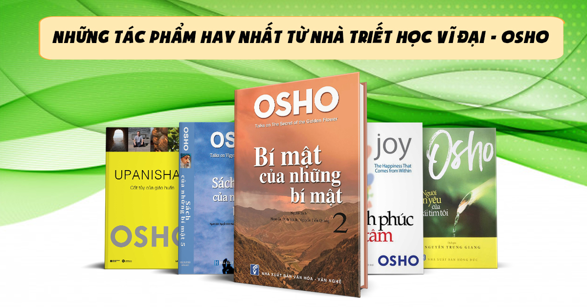 5 Đầu Sách Hay Nhất Của Bậc Thầy Tâm Linh - Osho