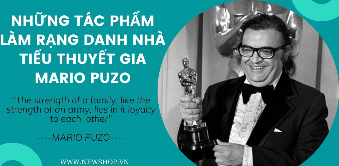 Những Cuốn Sách Kinh Điển Đến Từ Tiểu Thuyết Gia Mario Puzo