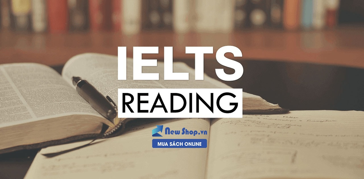 8 Mẹo Đọc Hiểu Bài Qua Những Cuốn Luyện Thi IELTS Reading Sau