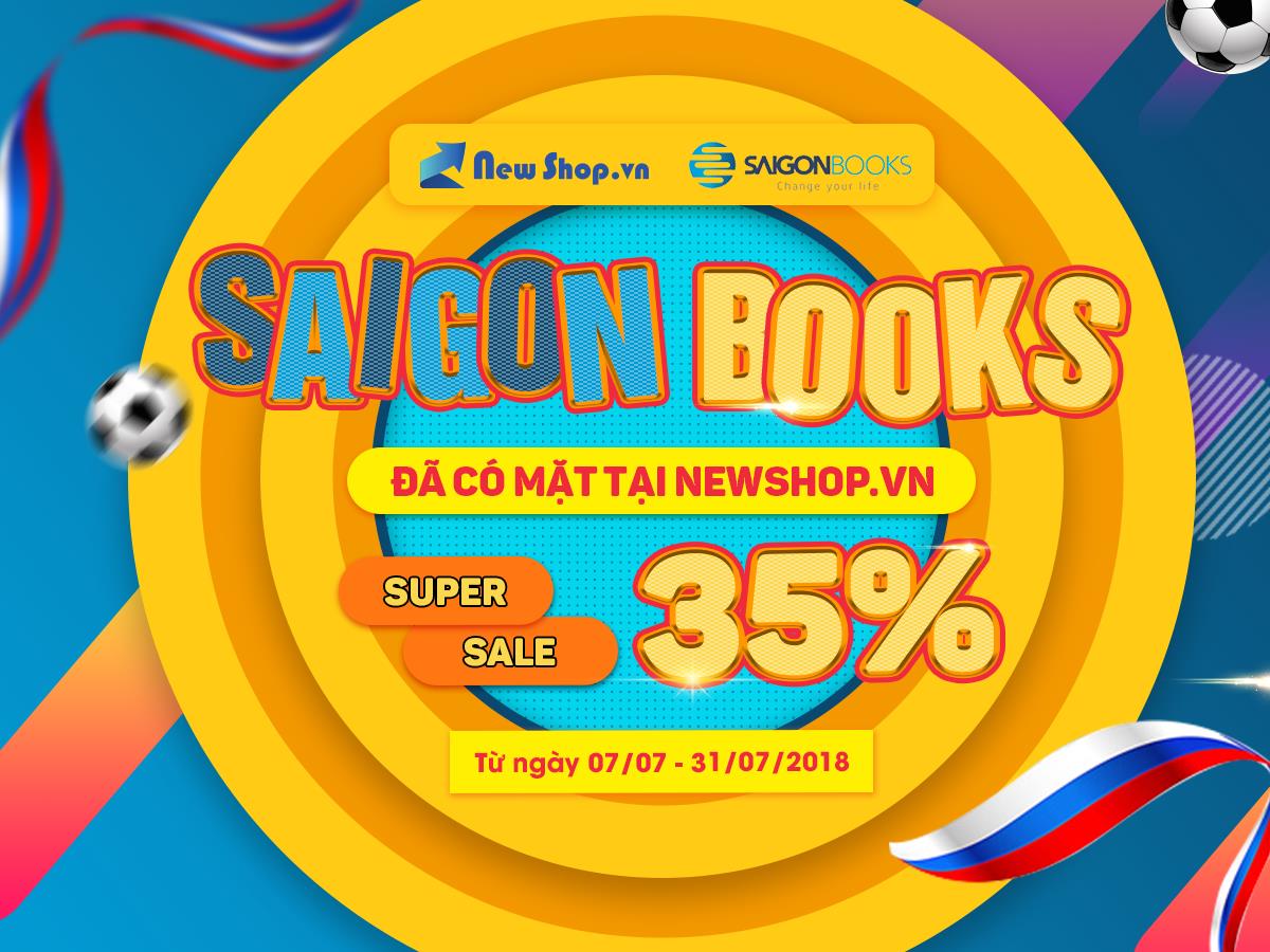 Big Sale Với Siêu Khuyến Mãi 35% Các Đầu Sách Saigon Books Hot Nhất Newshop 