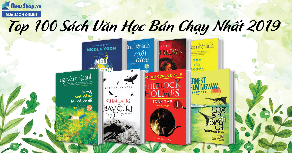 Top 100 Sách Văn Học Bán Chạy Nhất 2019