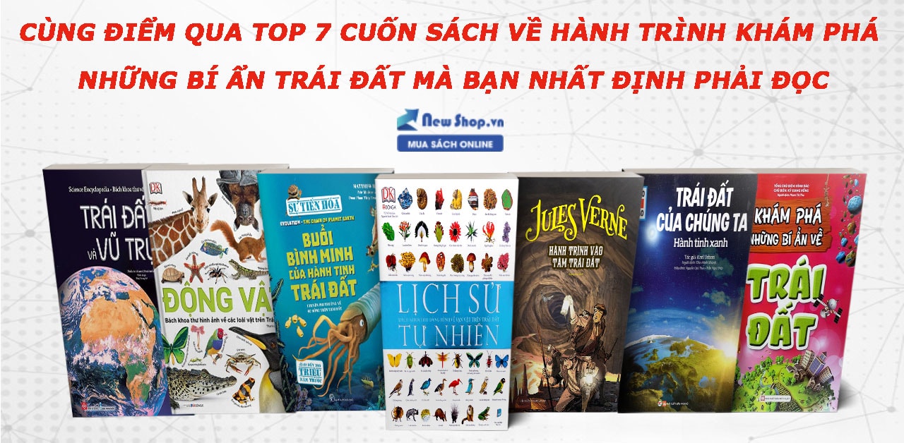 Thích khám phá thì đừng bỏ qua 7 cuốn sách khoa học về Trái Đất 