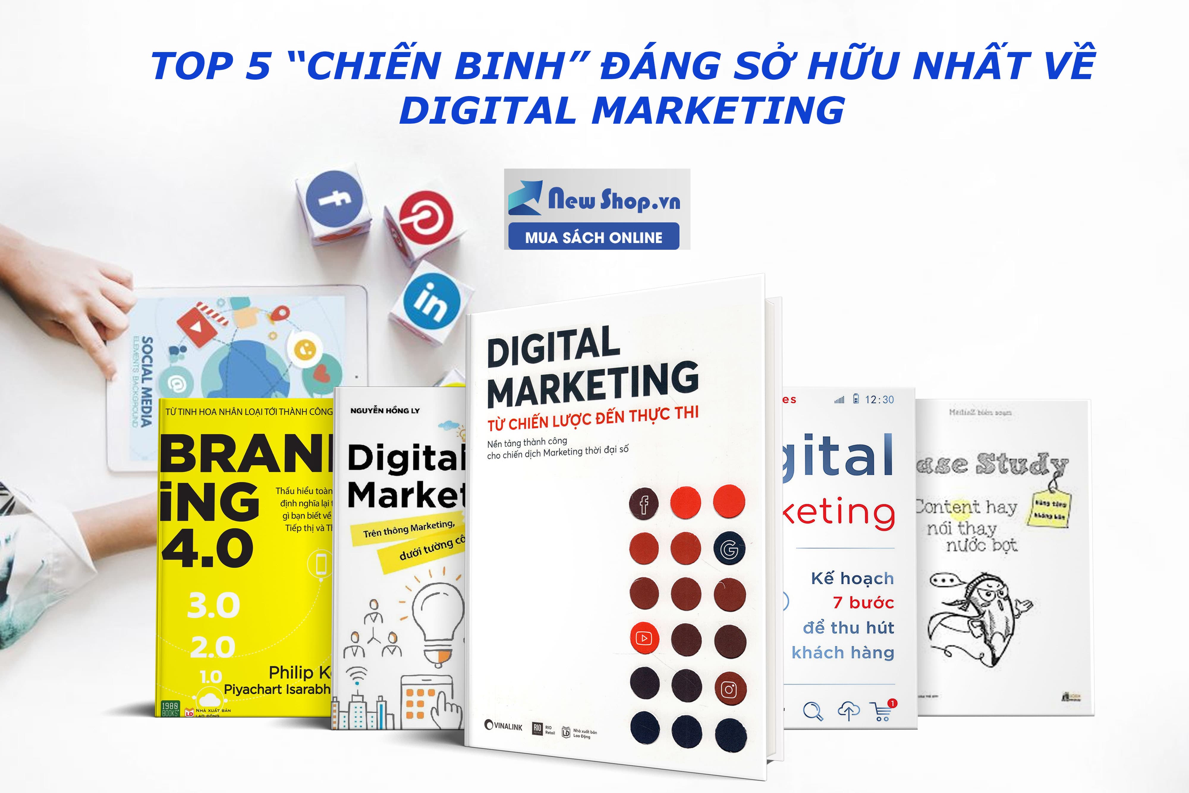 Bật mí cho bạn đọc Top 5 cuốn sách Digital Marketing nổi bật nhất 