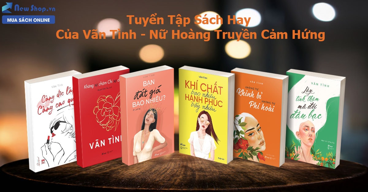 Top Sách Hay Nhất Của Vãn Tình Nên Đọc Ít Nhất 1 Lần