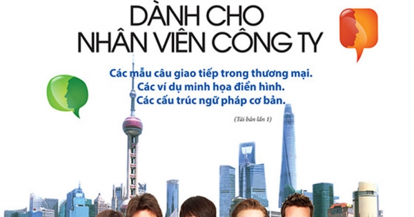 Xinfeng - Tiếng Trung Thương Mại Dành Cho Nhân Viên Công Ty