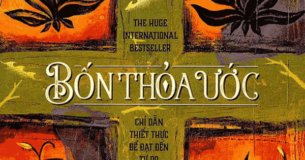 Bốn Thỏa Ước (Tái Bản 2018)