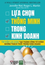 Lựa Chọn Thông Minh Trong Kinh Doanh