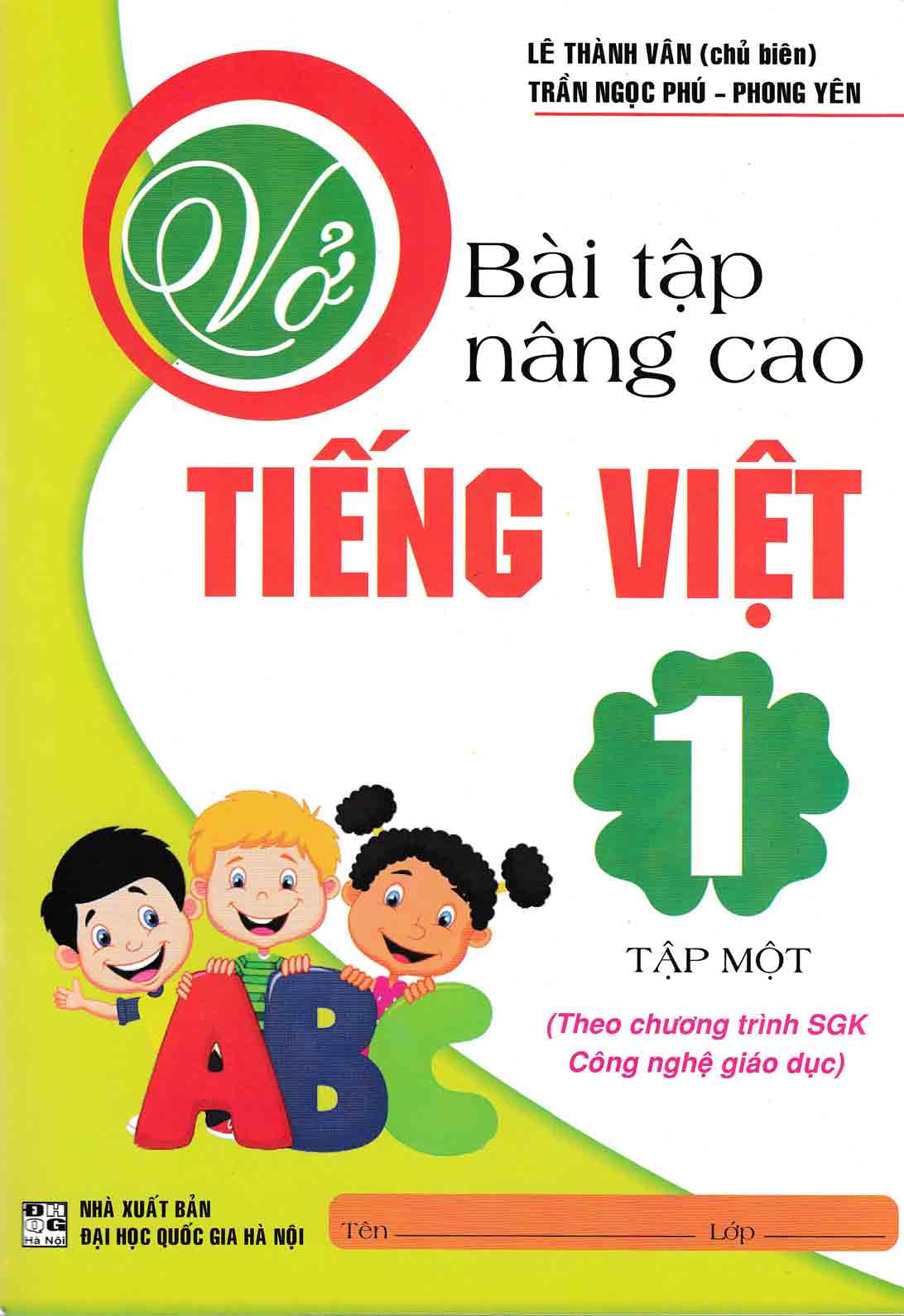 Vở Bài Tập Nâng Cao Tiếng Việt 1 Tập 1 - Chương Trình SGK Mới