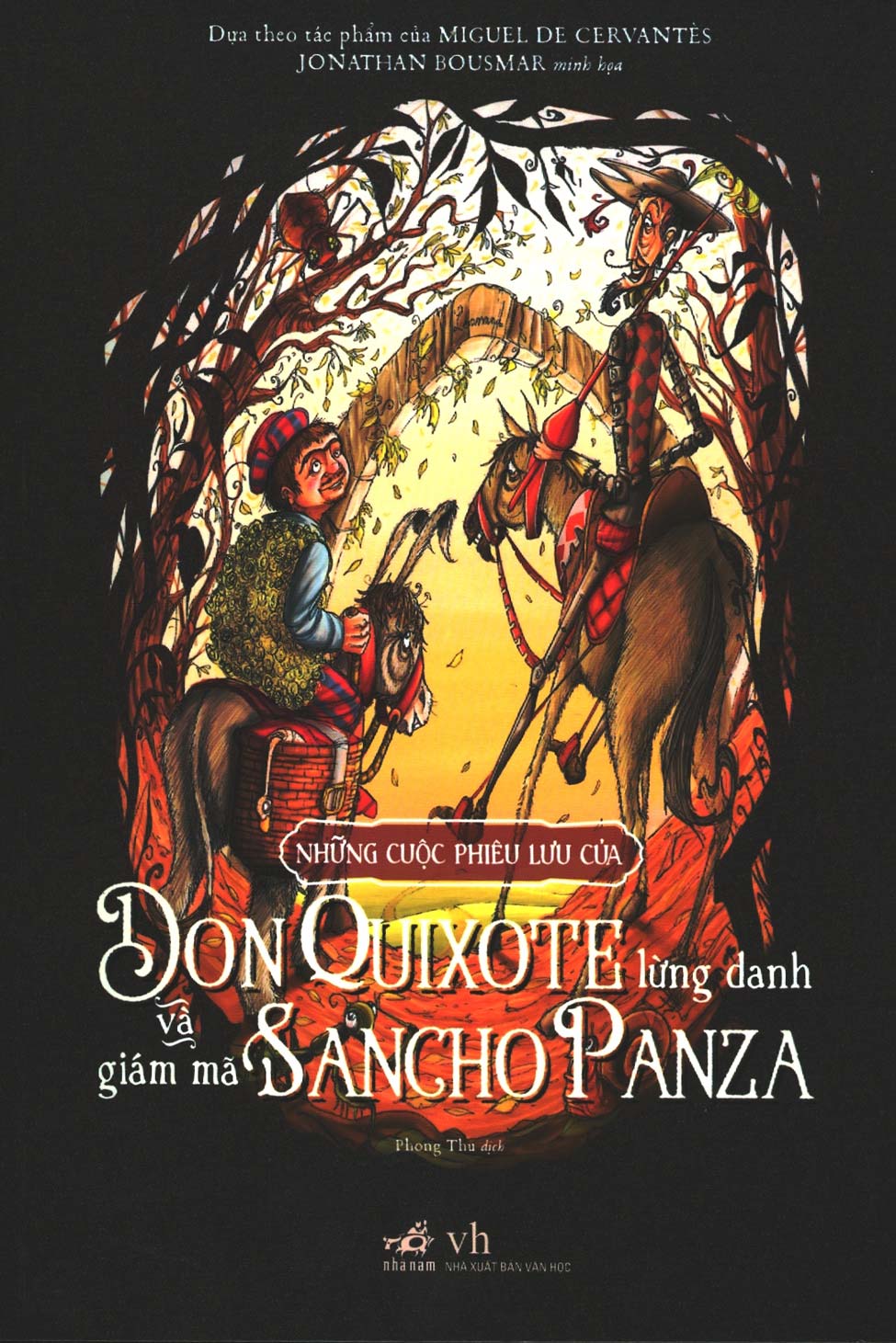 Những Cuộc Phiêu Lưu Của Donquixote Lừng Danh Và Giám Mã Sancho Panza