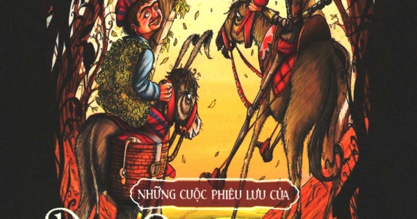 Những Cuộc Phiêu Lưu Của Donquixote Lừng Danh Và Giám Mã Sancho Panza