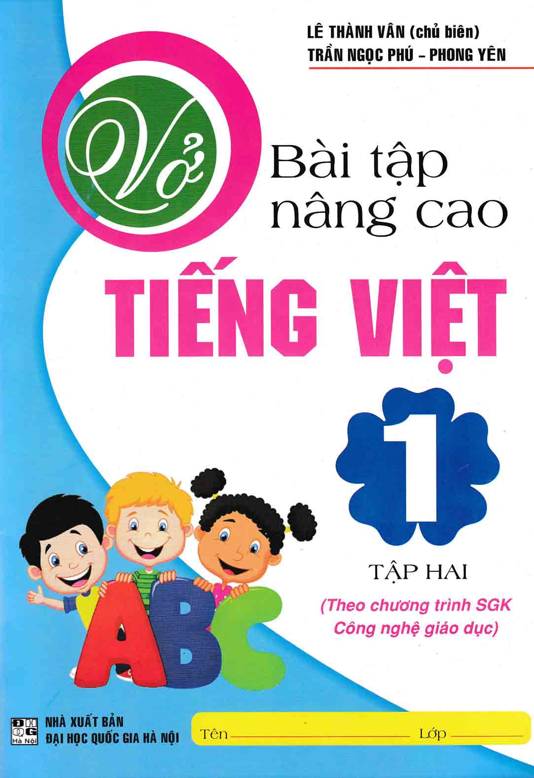 Vở Bài Tập Nâng Cao Tiếng Việt 1 Tập 2 - Chương Trình SGK Mới