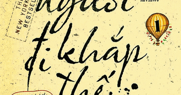 Sáu Người Đi Khắp Thế Gian (Tập 1) - Tái Bản 2018