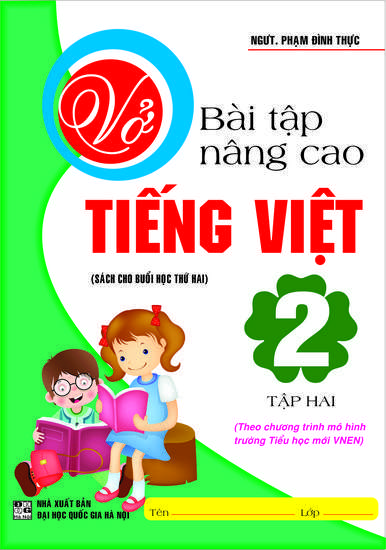 Vở Bài Tập Nâng Cao Tiếng Việt 2 Tập 2 - Chương Trình SGK Mới VNEN