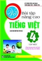 Vở Bài Tập Nâng Cao Tiếng Việt 4  Tập 1 - Mô Hình Tiểu Học VNEN