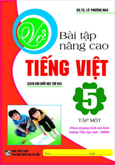 Vở Bài Tập Nâng Cao Tiếng Việt 5 Tập 1 - Chương Trình VNEN