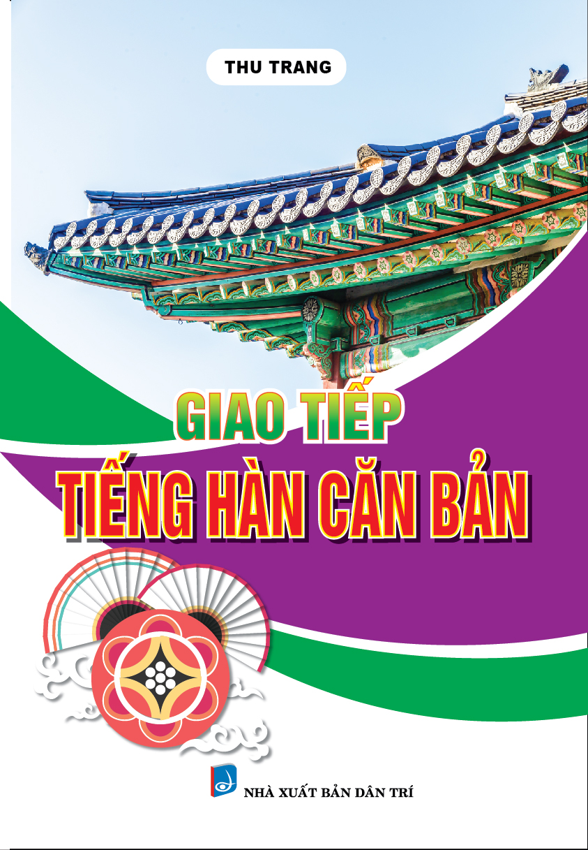 Giao Tiếp Tiếng Hàn Căn Bản 