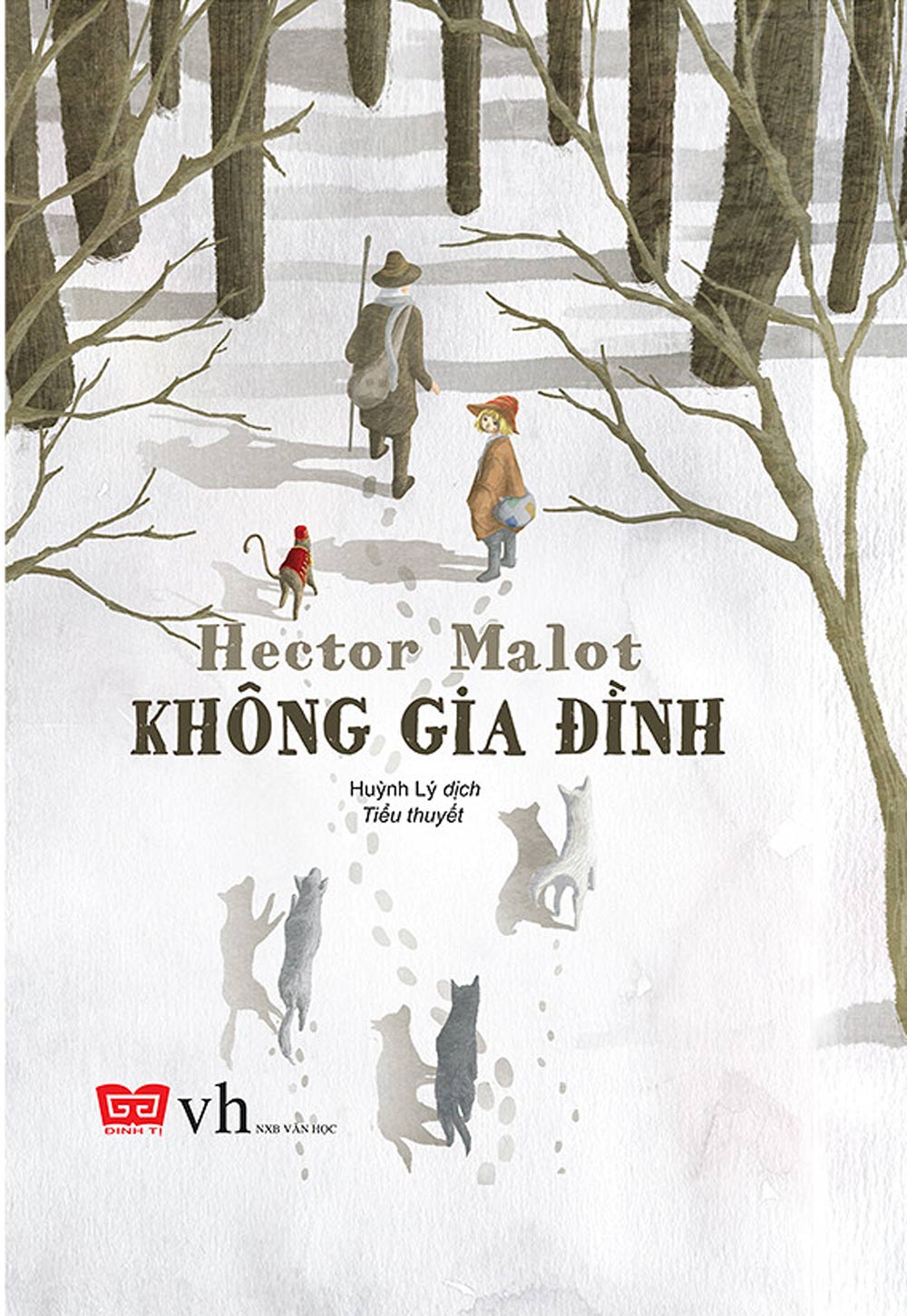 Không Gia Đình - Bìa Cứng (Đinh Tị)