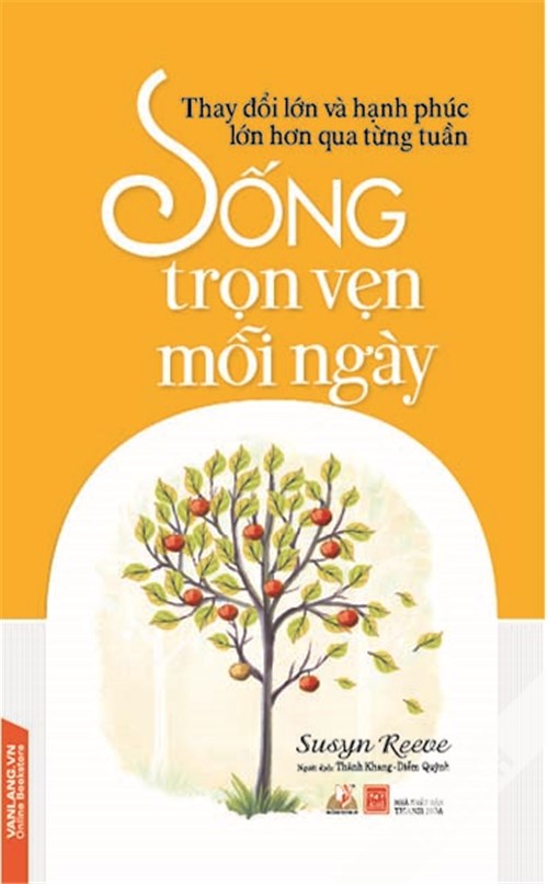 Sống Trọn Vẹn Mỗi Ngày