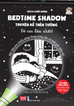 Sách Chiếu Bóng - Bedtime Shadow – Truyện Kể Trên Tường - Bé Can Đảm Nhất!