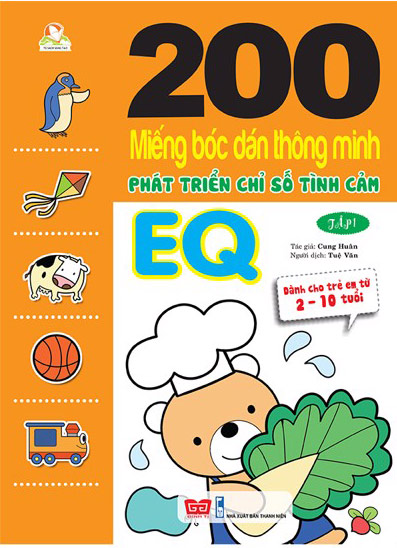 200 Miếng Bóc Dán Thông Minh Phát Triển Chỉ Số Tình Cảm Eq Tập 1 (Dành Cho Trẻ 2 - 10 Tuổi) 