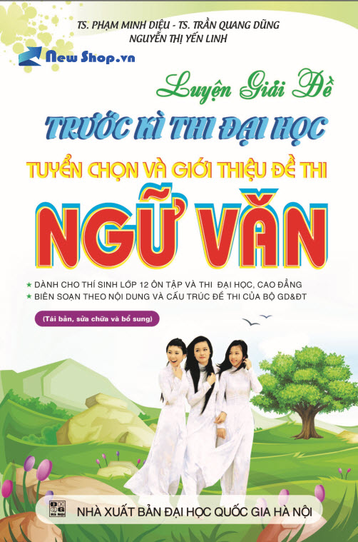 Luyện Giải Đề Trước Kì Thi ĐH - Tuyển Chọn & Giới Thiệu Đề Thi Văn