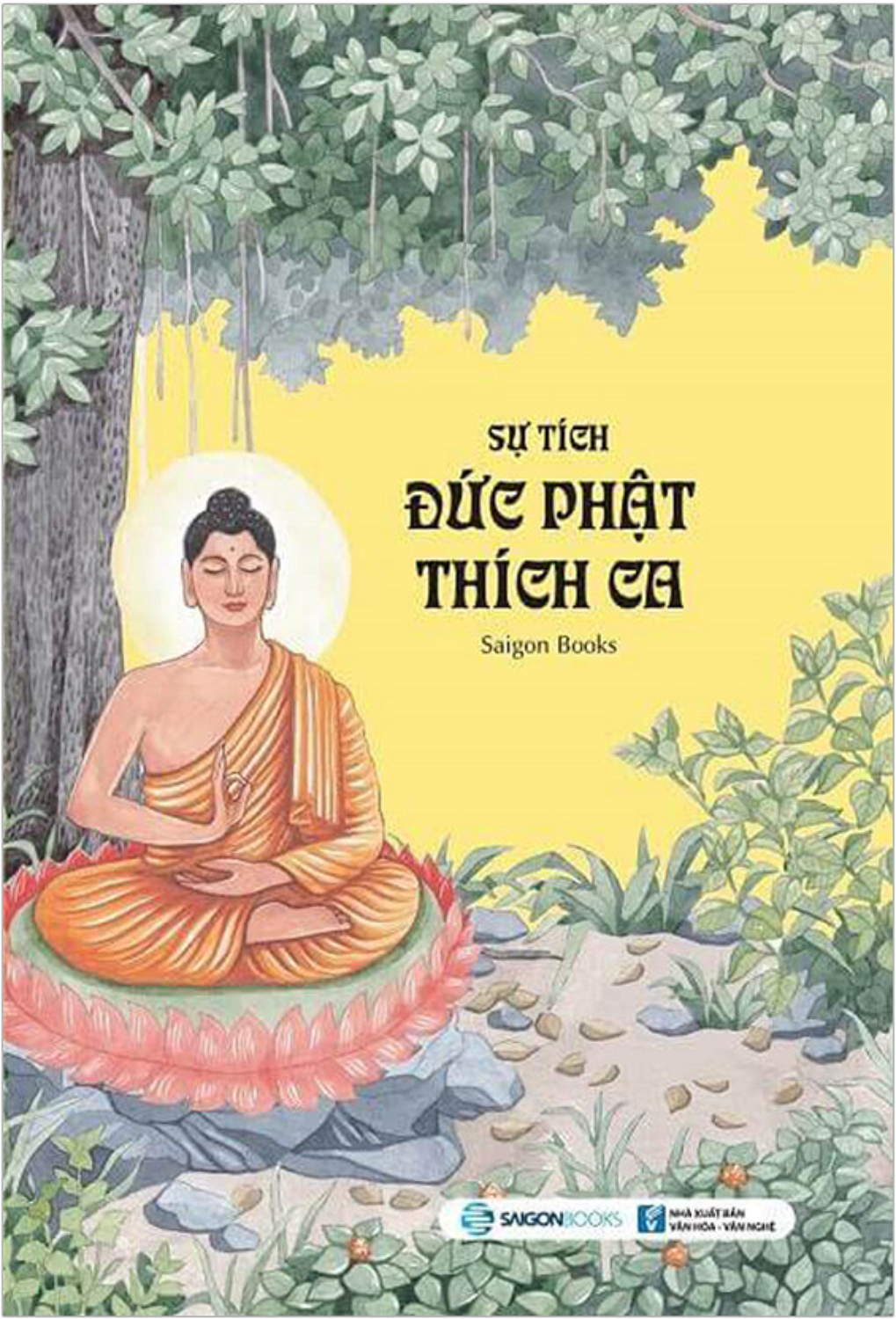 Sự Tích Đức Phật Thích Ca