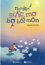 Nghiện Giấc Mơ Bơ Lối Mòn