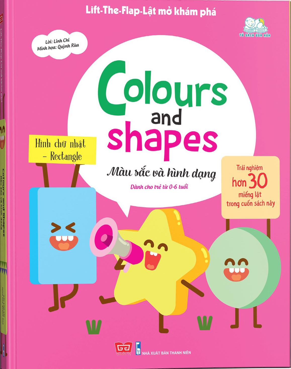 Lift-The-Flap - Lật Mở Khám Phá: Colours And Shapes: Màu Sắc Và Hình Dạng