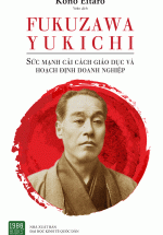 Fukuzawa Yukichi: Sức Mạnh Của Cải Cách Giáo Dục Và Hoạch Định Doanh Nghiệp