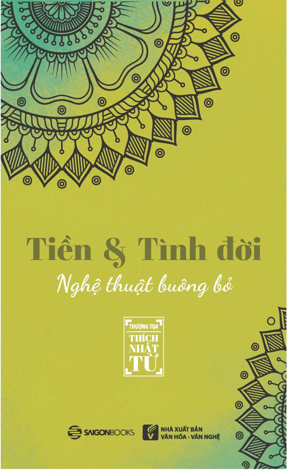 Tiền Và Tình Đời - Nghệ Thuật Buông Bỏ