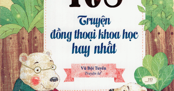 108 Truyện Đồng Thoại Khoa Học Hay Nhất (Tái Bản)