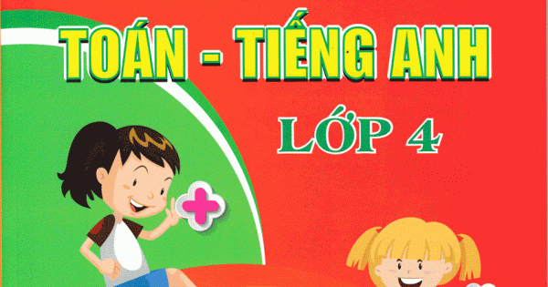 Đề Thi Toán Bồi Dưỡng Học Sinh Giỏi Song Ngữ Toán - Tiếng Anh Lớp 4