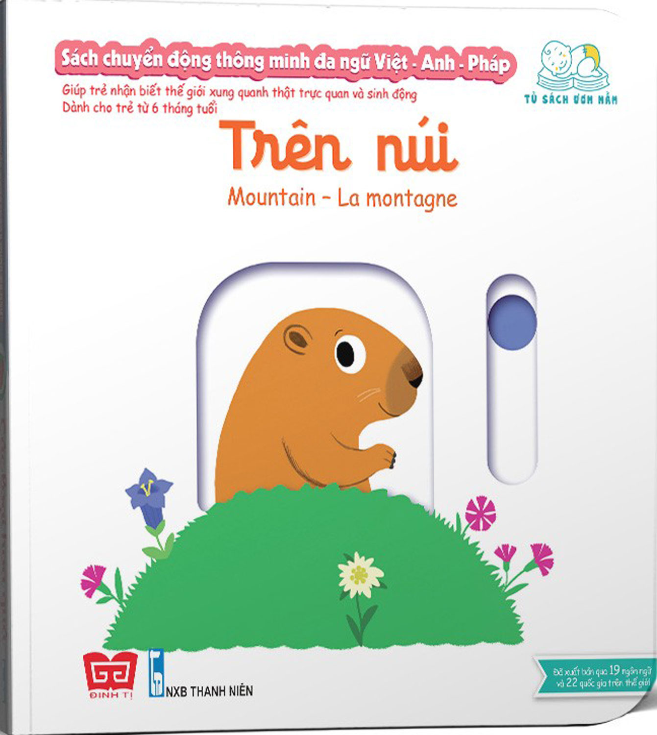 Sách Chuyển Động Thông Minh Đa Ngữ Việt - Anh - Pháp: Trên Núi - Mountain - La Montagne