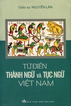 Từ Điển Thành Ngữ Và Tục Ngữ Việt Nam (Minh Long)
