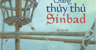 Cổ Tích Thế Giới Kinh Điển Cho Bé - Chàng Thủy Thủ Sinbad