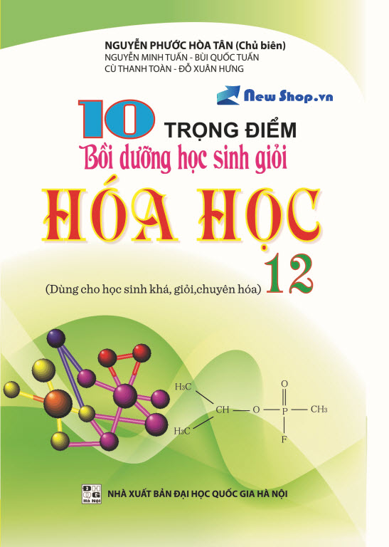 10 Trọng Điểm Bồi Dưỡng Học Sinh Giỏi Hóa 12