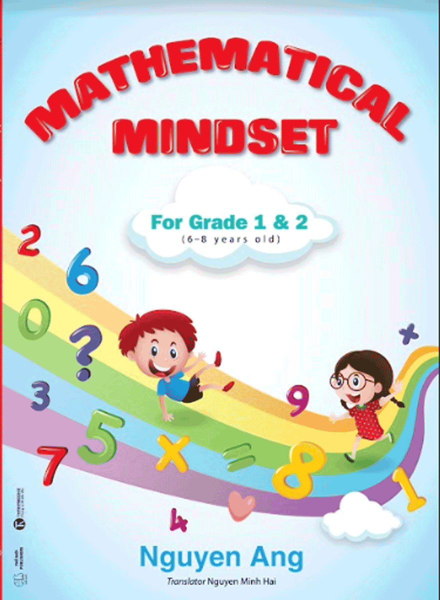 Mathematical Mindset For Grade 1 And 2 (6 - 8 Years Old)