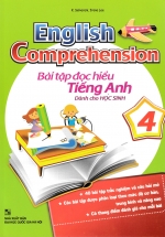 English Comprehension - Bài Tập Đọc Hiểu Tiếng Anh Dành Cho Học Sinh 4