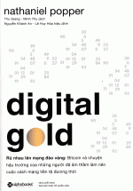 Digital Gold - Rủ Nhau Lên Mạng Đào Vàng