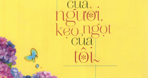 Thuốc Độc Của Người, Kẹo Ngọt Của Tôi