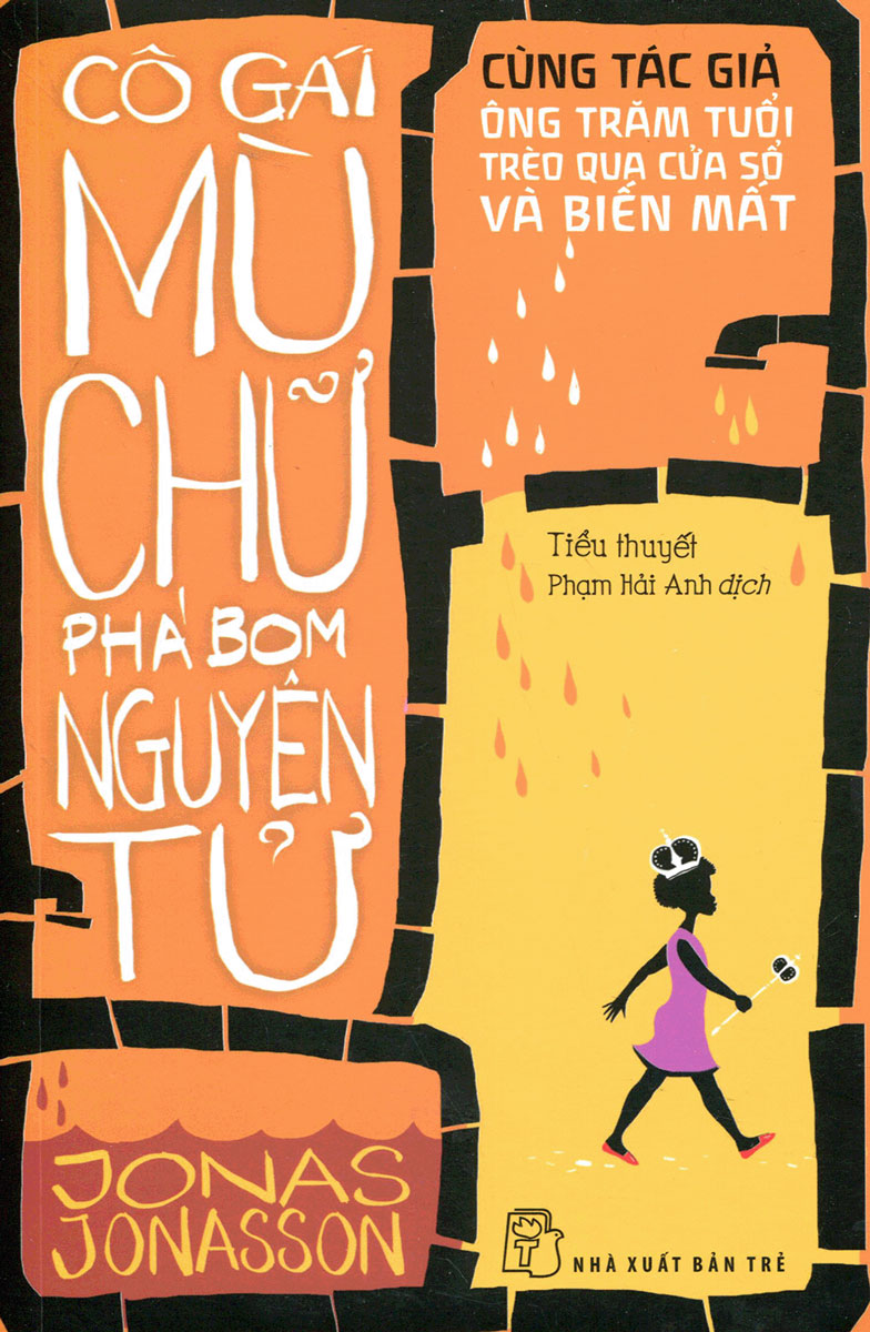 Cô Gái Mù Chữ Phá Bom Nguyên Tử