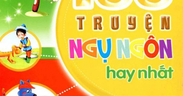 100 truyện ngụ ngôn hay nhất