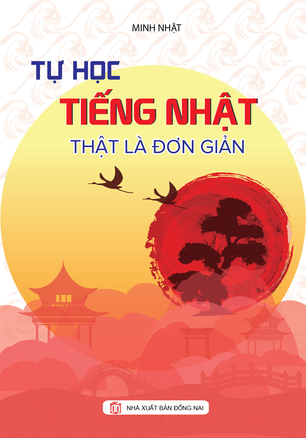 Tự Học Tiếng Nhật Thật Là Đơn Giản