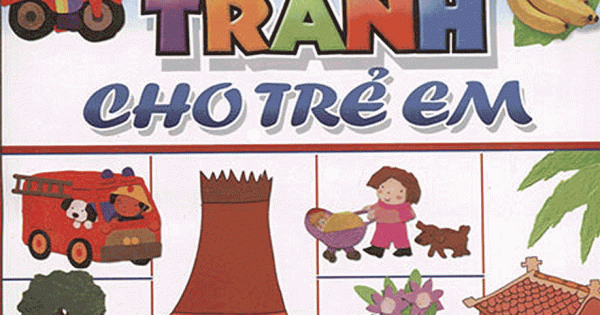 Từ Điển Tranh Cho Trẻ Em (Bìa Cứng)