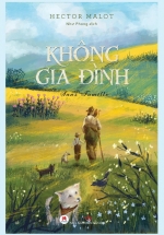 Không Gia Đình (Bìa Cứng)