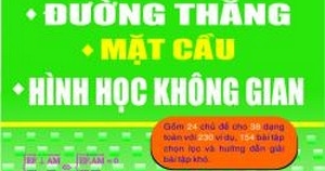 Phương Pháp Giải Toán Mặt Phẳng - Đường Thẳng - Mặt Cầu - Hình Học Không Gian