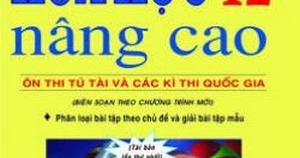 Hóa Học 12 Nâng Cao - Ôn Thi Tú Tài Và Các Kì Thi Quốc Gia (Biên Soạn Theo Chương Trình Mới)